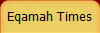 Eqamah Times